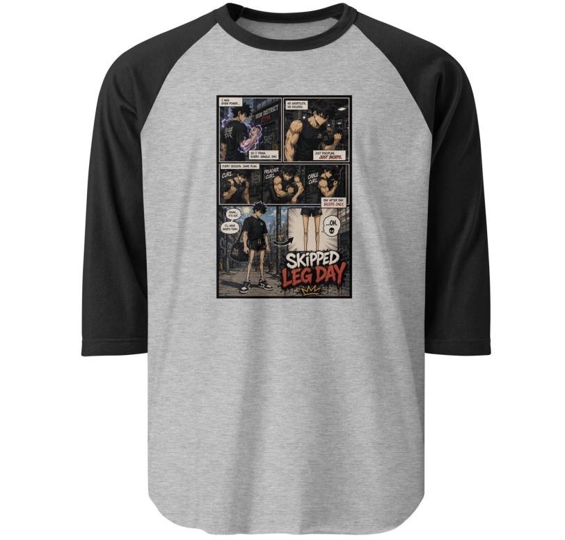 DeanTBStudio — Skipped Leg Day raglan